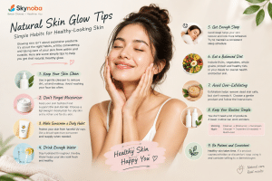 Natural Skin Glow Tips
